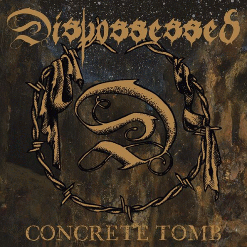 Dispossessed (USA) : Concrete Tomb